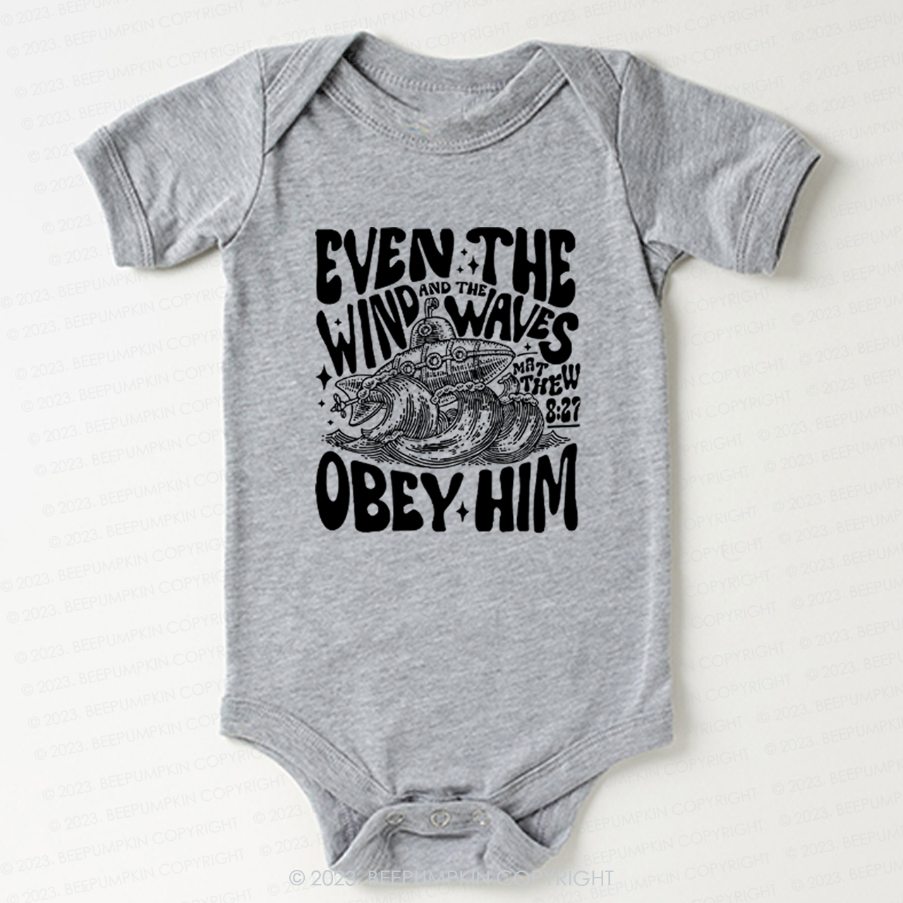 Even The Wind And The Waves Obey Him Bodysuit For Baby 