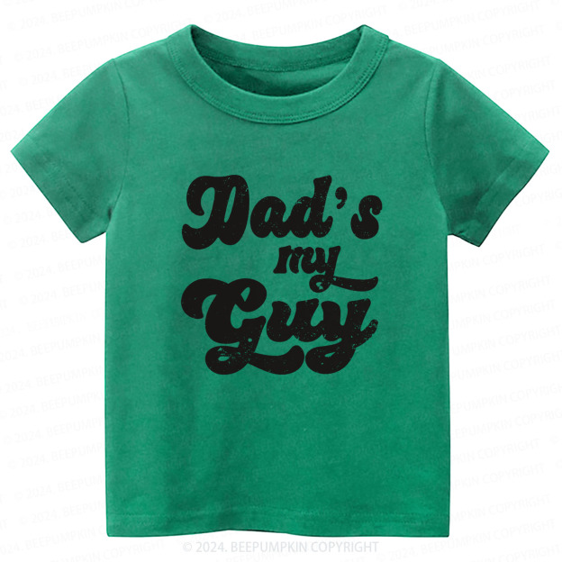 Daddy's My Guy Retro Toddler&Kids Tees