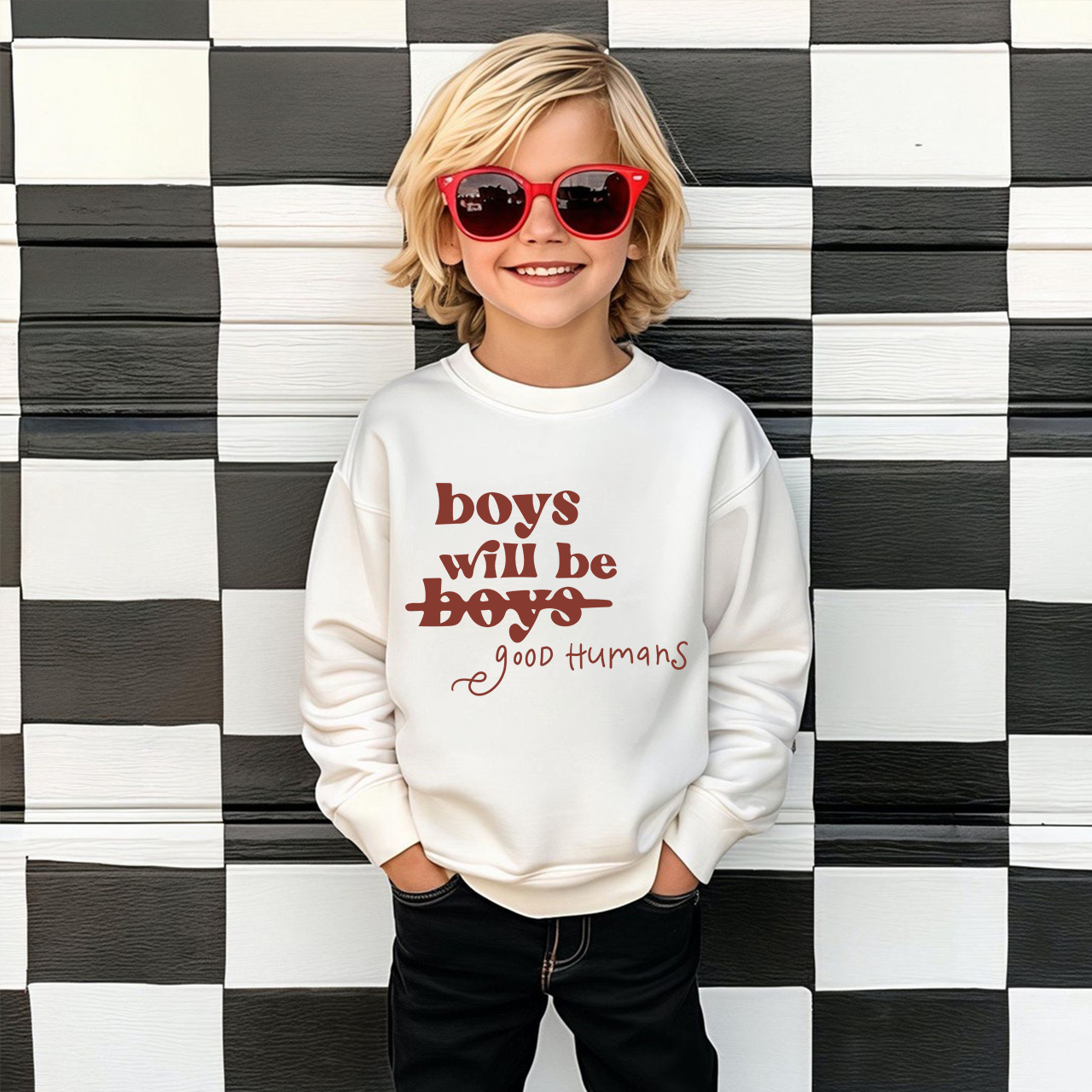 Boys Will Be Boys Good Humans Kids Sweatshirt