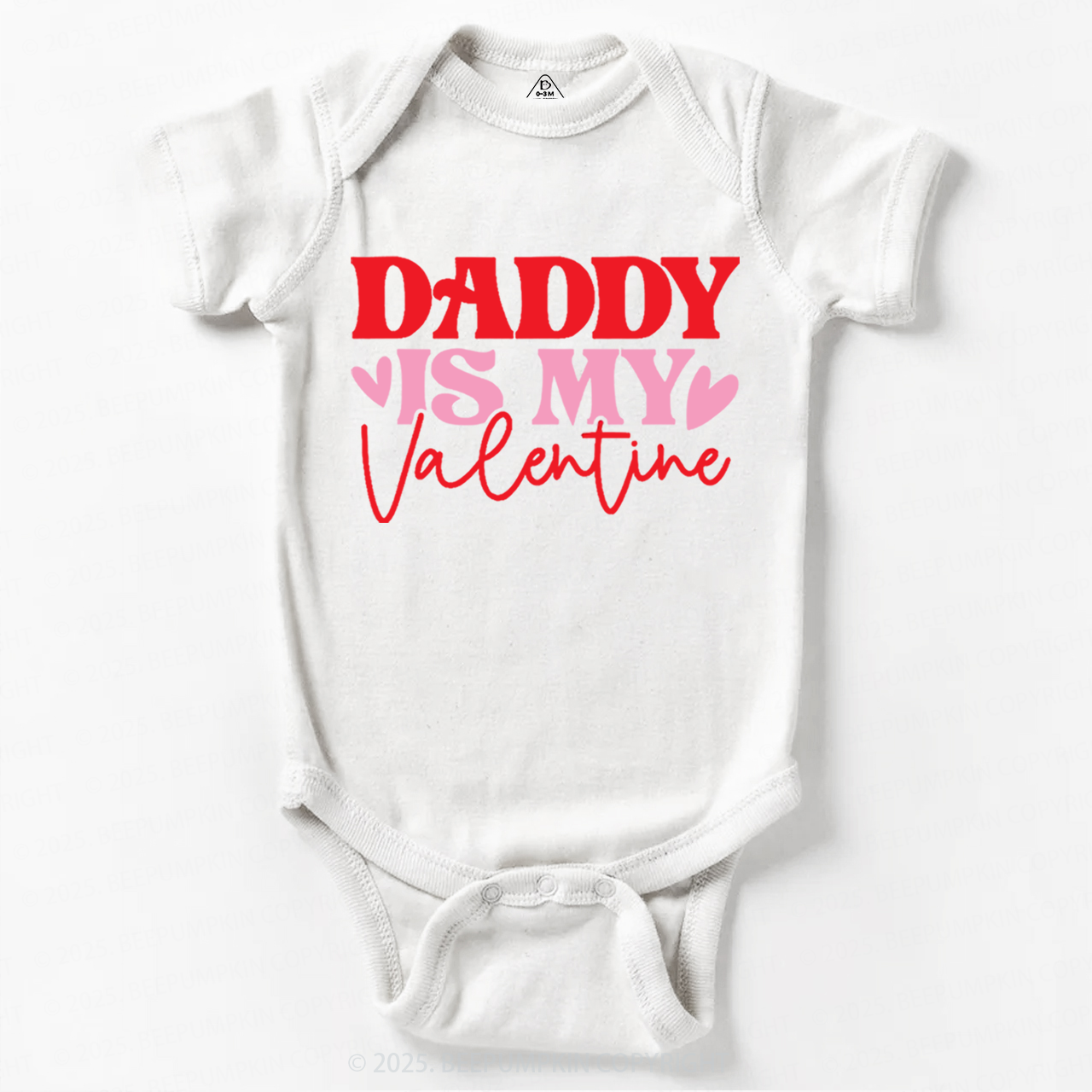 Daddy Is My Valentine Bodysuit Beepumpkin