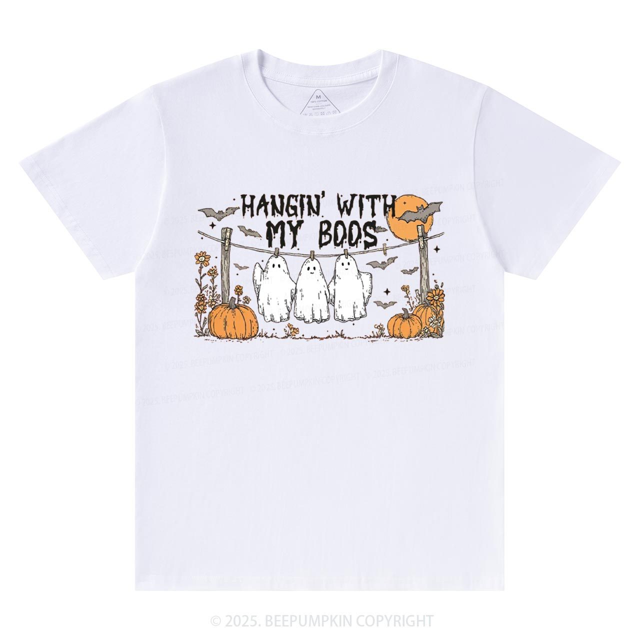 Hangin’ With My Boos T-Shirts Beepumpkin