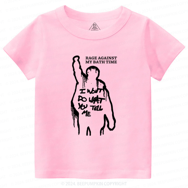 Rage Against My Bath Time Toddler&Kids Tees 7