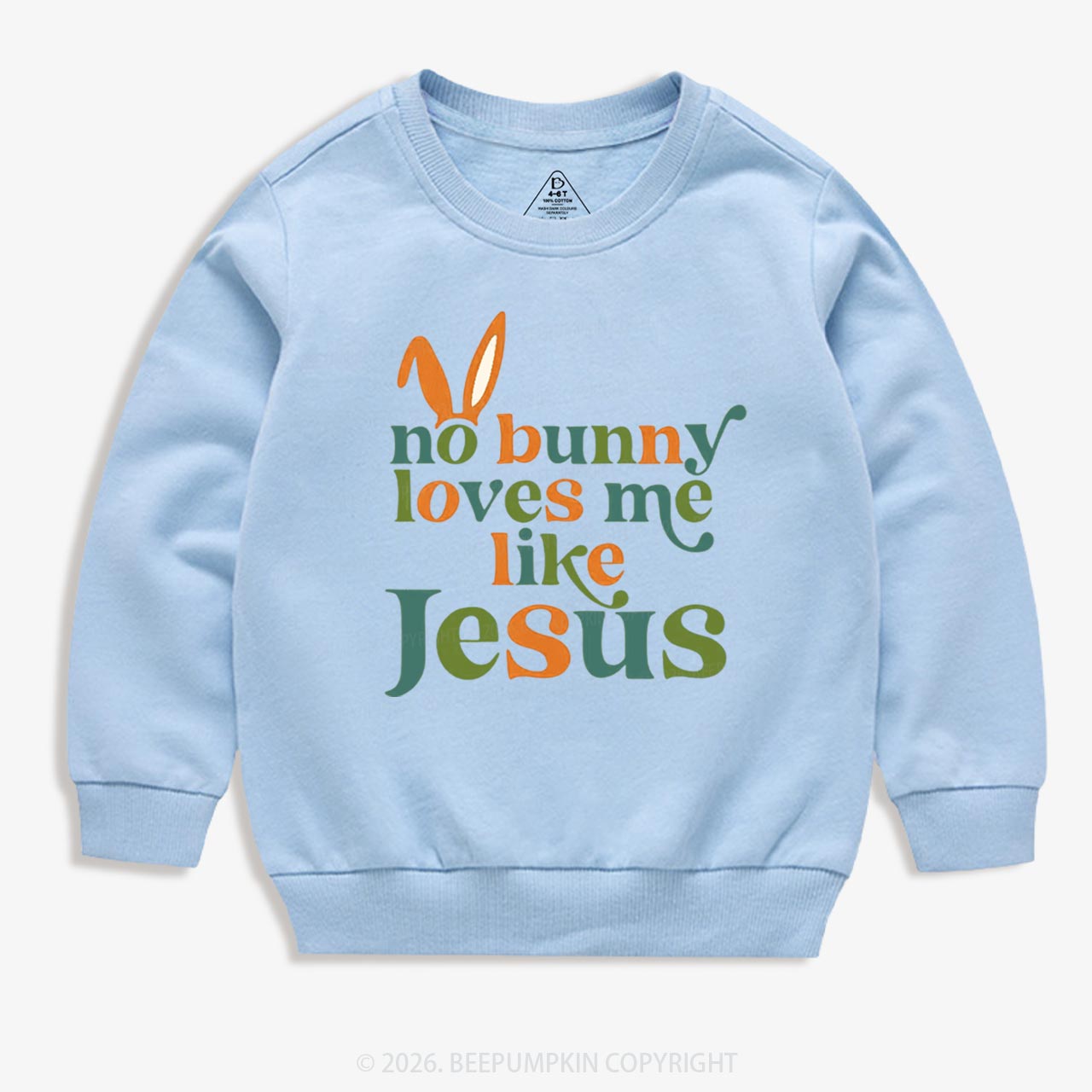 No Bunny Loves Me Like Jesus Easter Kid's Sweatshirt