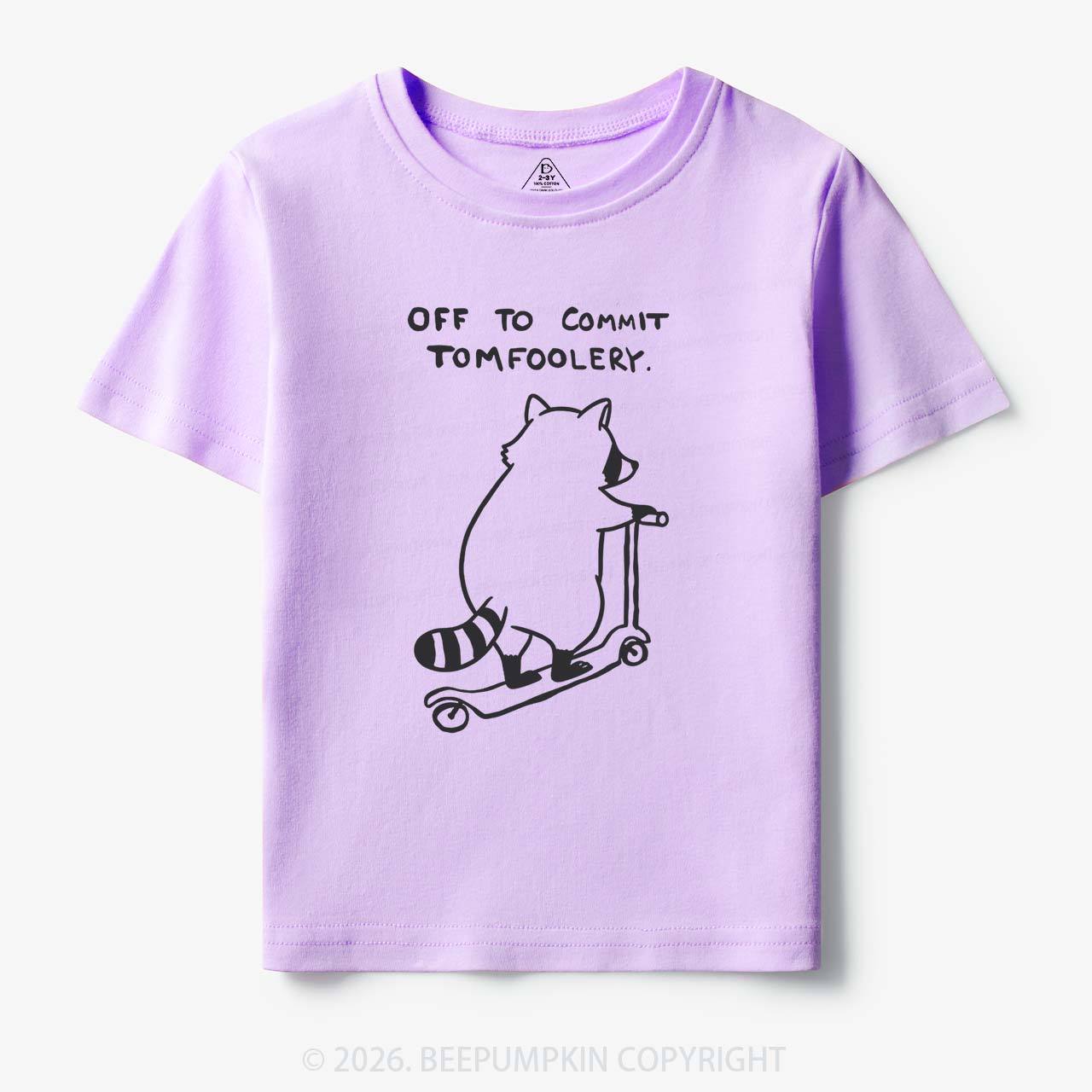 Off To Commit Tom Foolery Silly Raccoon Toddler&Kid's Tees