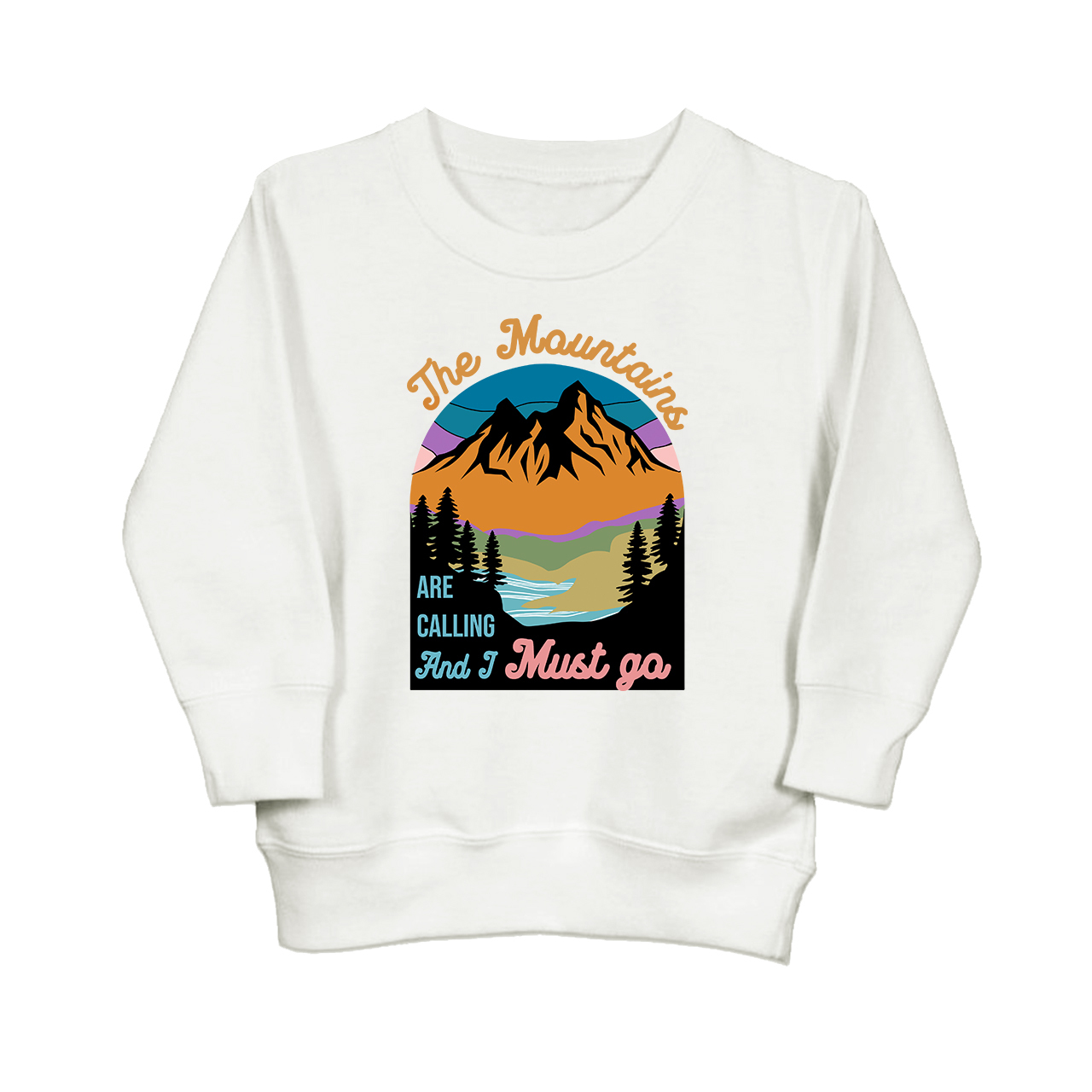 The Mountains Are Calling Toddler Sweatshirt  Sale-Beepumpkin™