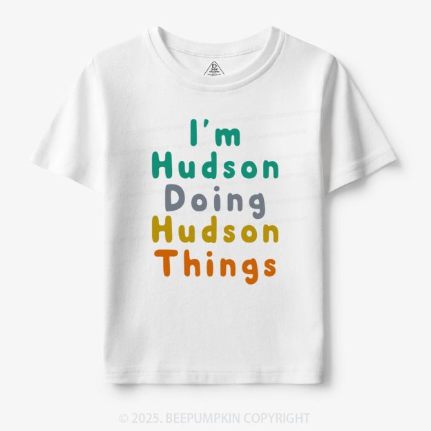 Personalized Doing My Things Toddler&Kid's Tees Beepumpkin