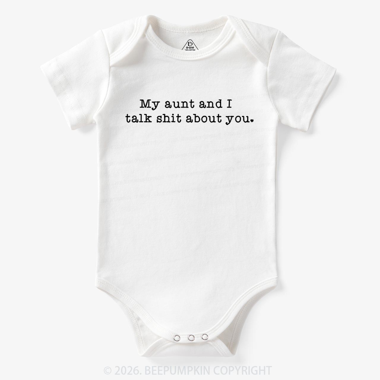 My Aunt And I Talk Shit About You Bodysuit