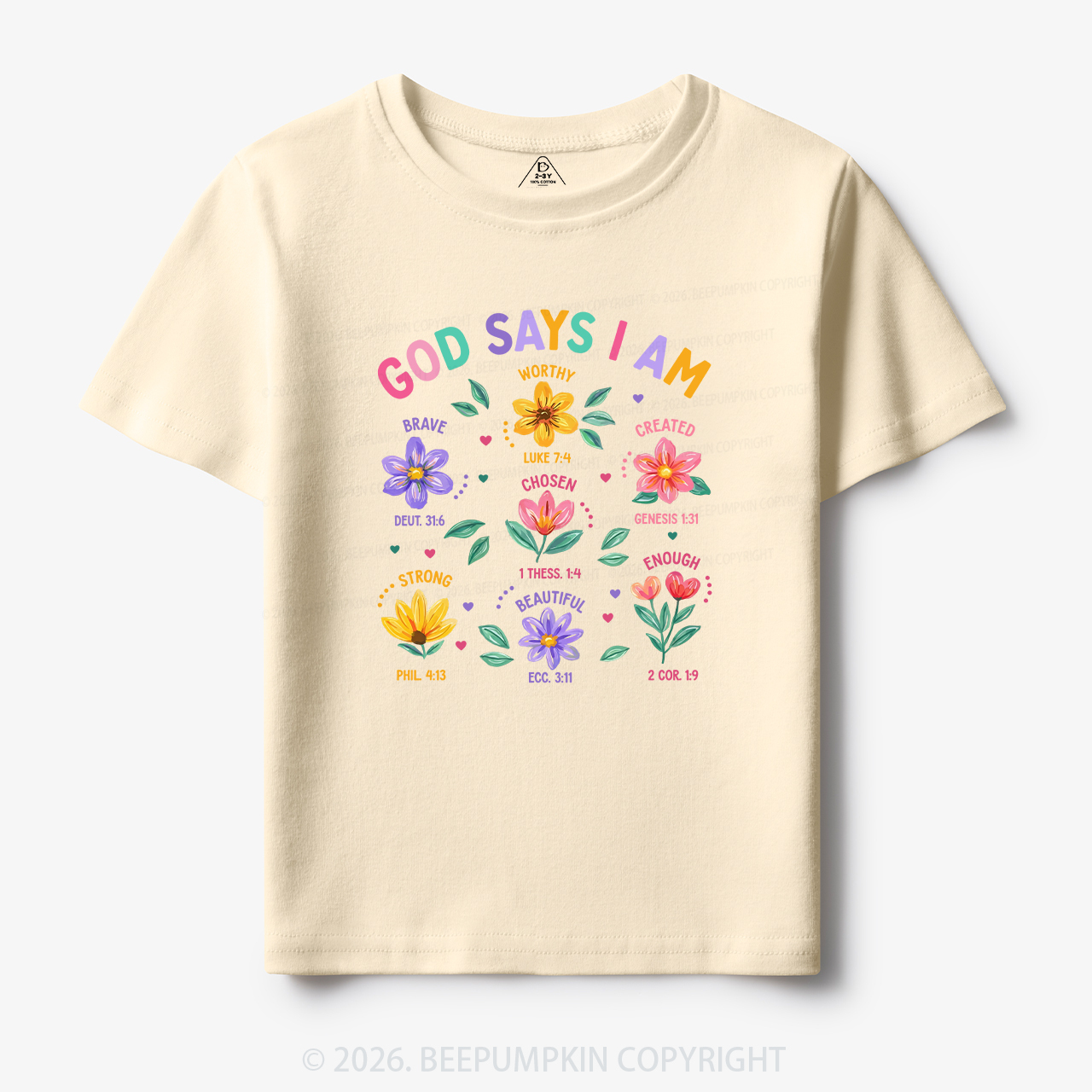 God Says I Am Flowers Toddler&Kid's Tees