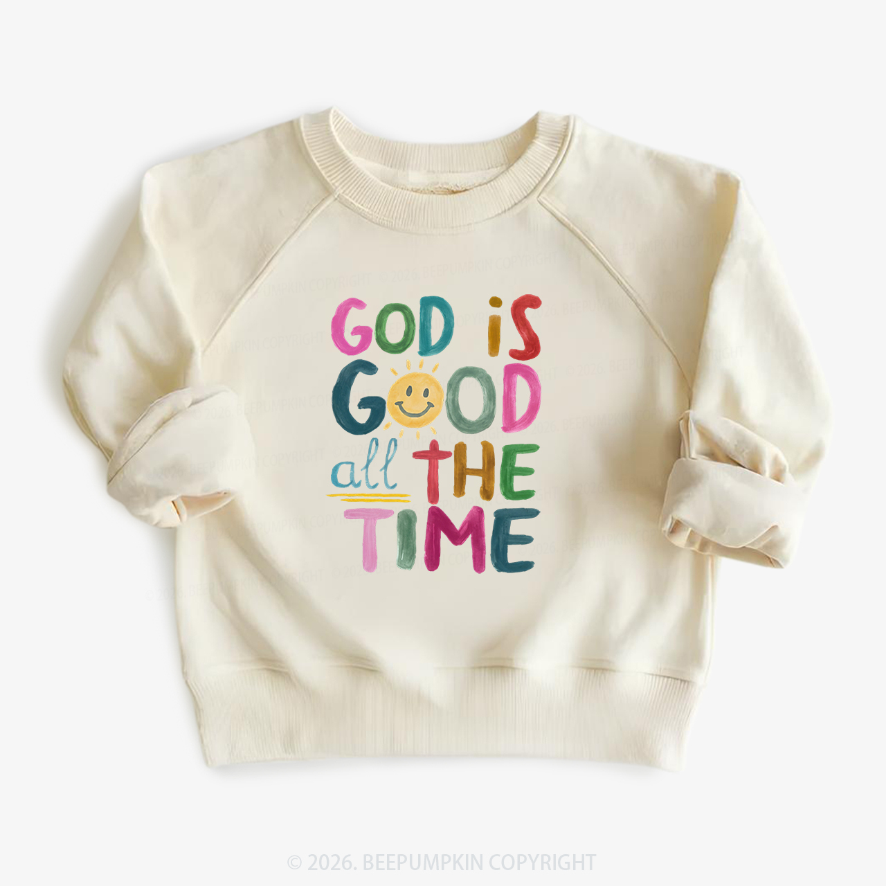 God is Good All The Time Kid's Sweatshirt