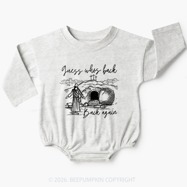 Guess Who's Back Again Funny Jesus Baby Bubble Romper