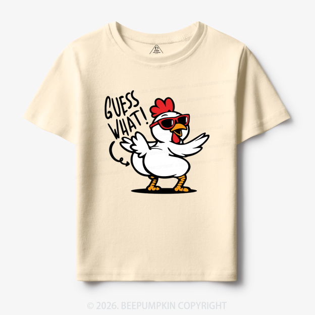 Funny Guess What Chicken Butt Toddler&Kid's Tees