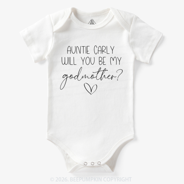 Personalized Auntie Will You Be My Godmother Bodysuit