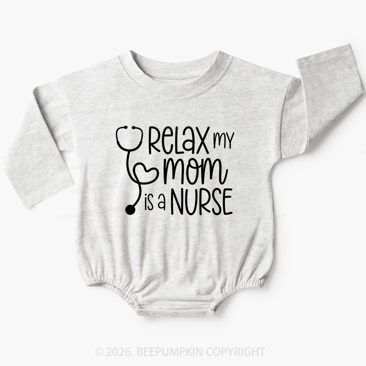 Relax My Mom Is A Nurse Baby Bubble Romper