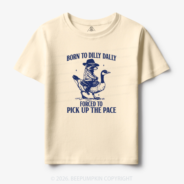 Born To Dilly Dally Retro Racoon Goose Toddler&Kid's Tees