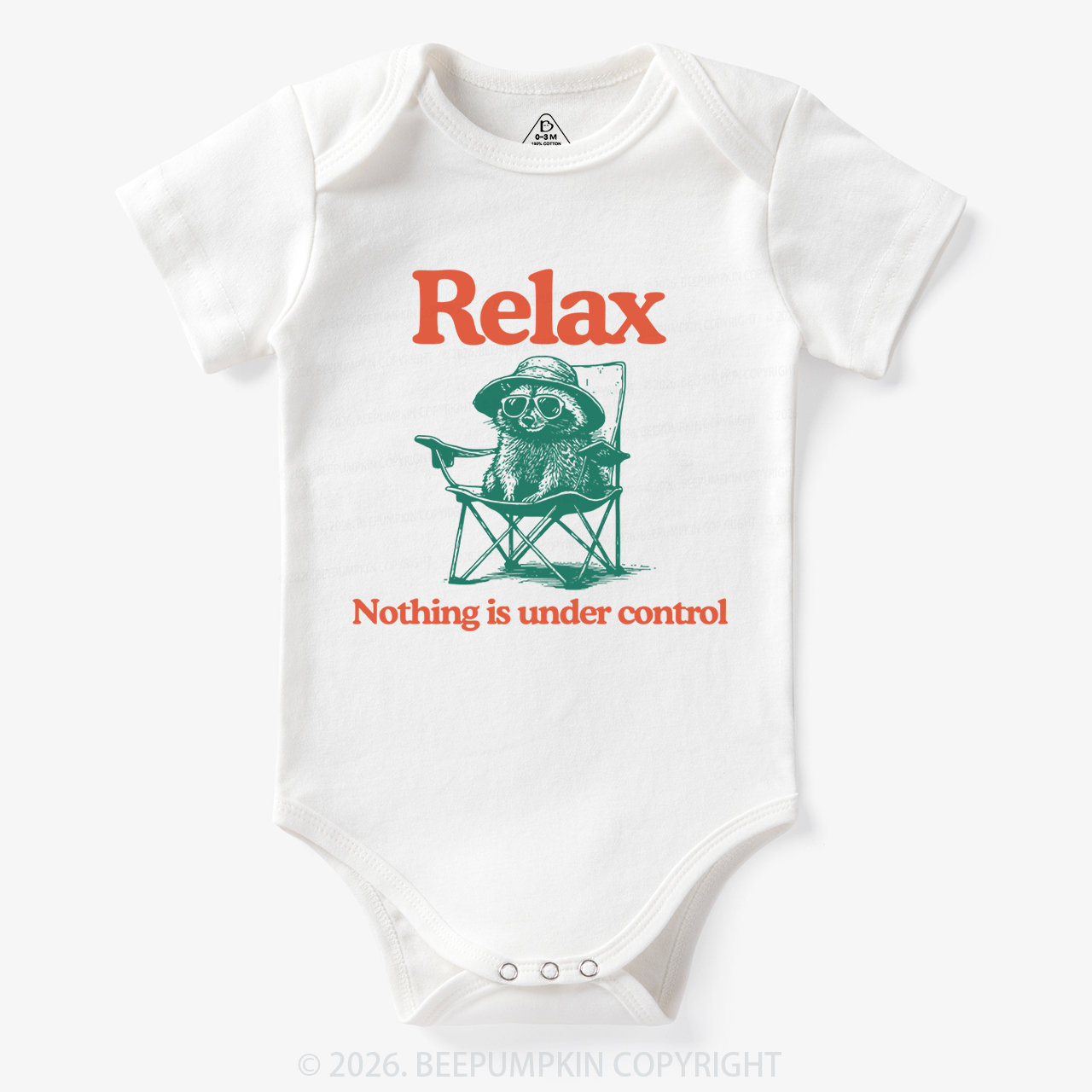 Relax Nothing Is Under Control Bodysuit