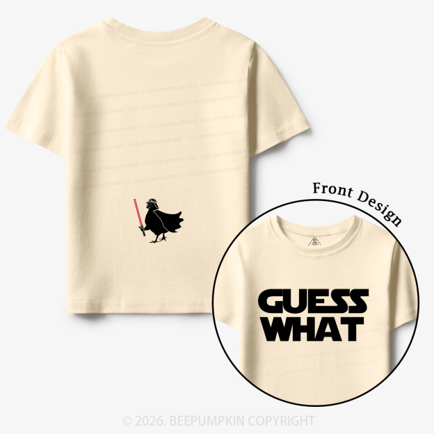 Galaxy Guess What Chicken Butt Toddler&Kid's Tees