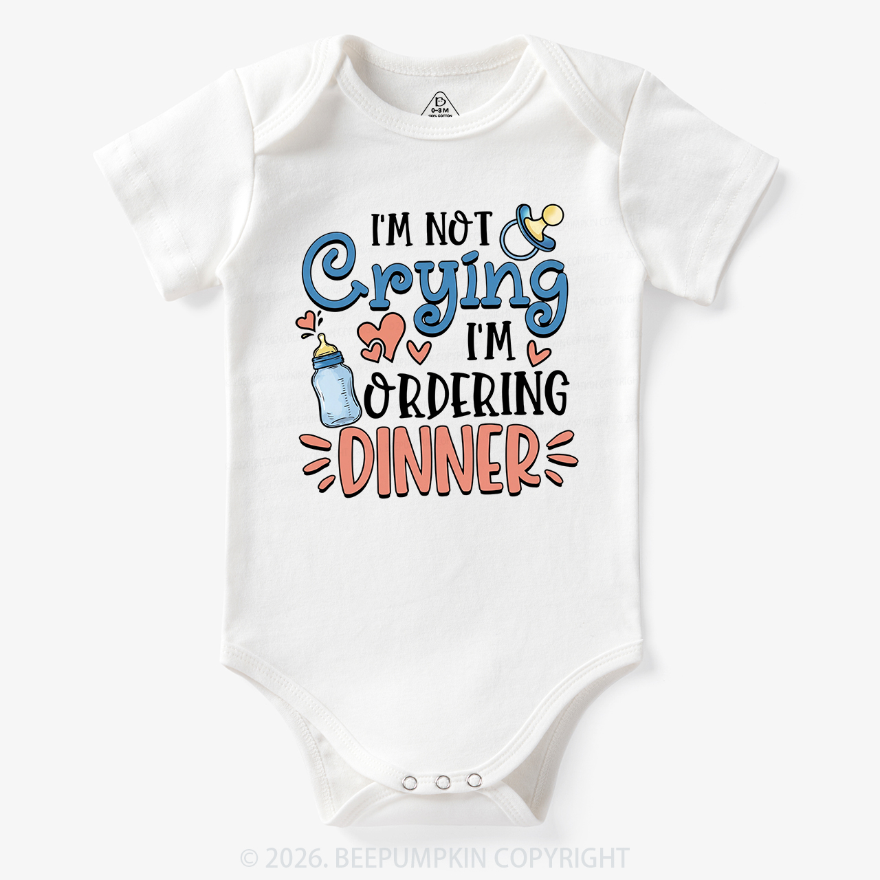 I'm Not Crying I'm Ordering Dinner Bodysuit