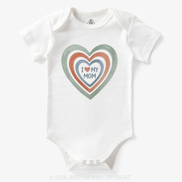 I Love My Mom Cute Mother's Day Bodysuit