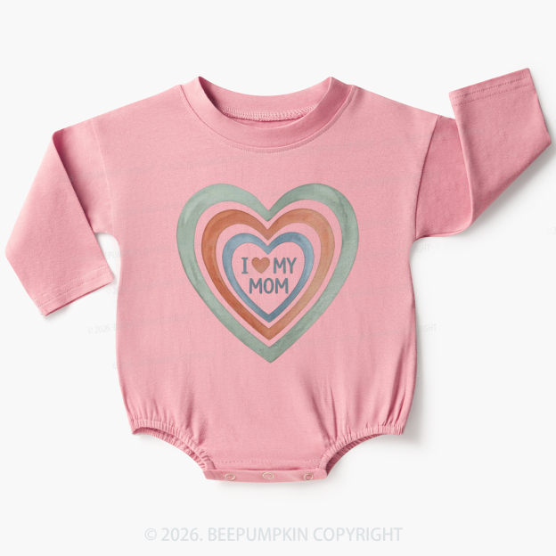 I Love My Mom Cute Mother's Day Baby Bubble Romper