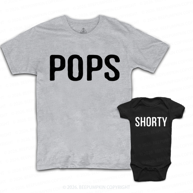 Pops and Shorty Dad&Me Matching Shirts