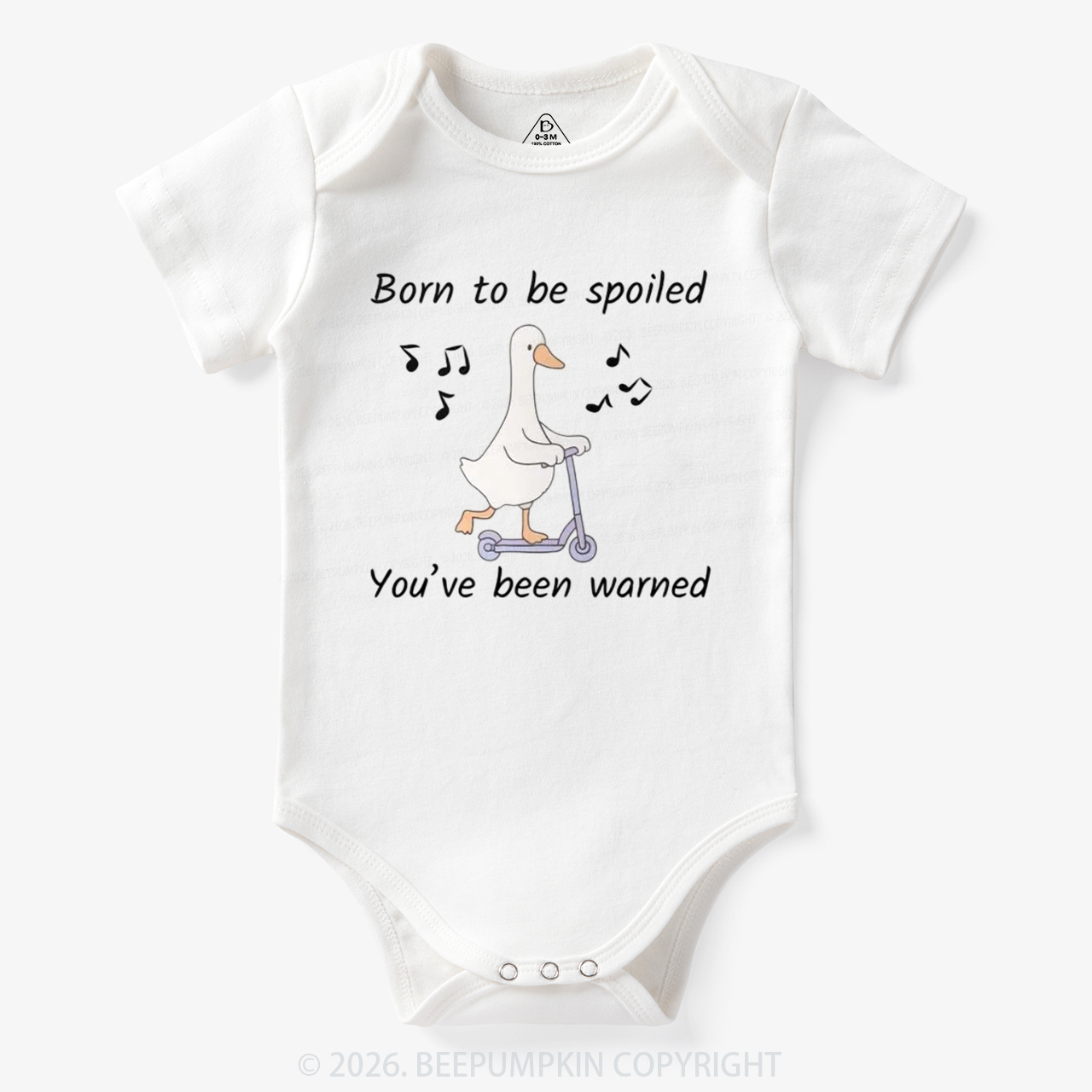 Born To Be Spoiled You’ve Been Warned Bodysuit