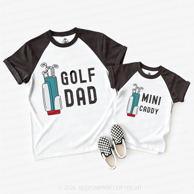 Golf Dad & Mini Caddy Matching Raglan T-shirts