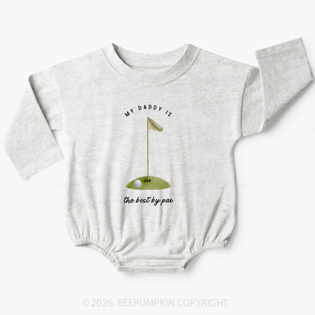My Daddy Is the Best By Par Baby Bubble Romper
