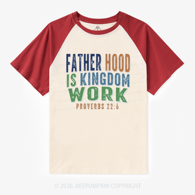 Christian Dad Fatherhood Is Kingdom Work Retro Raglan T-shirt