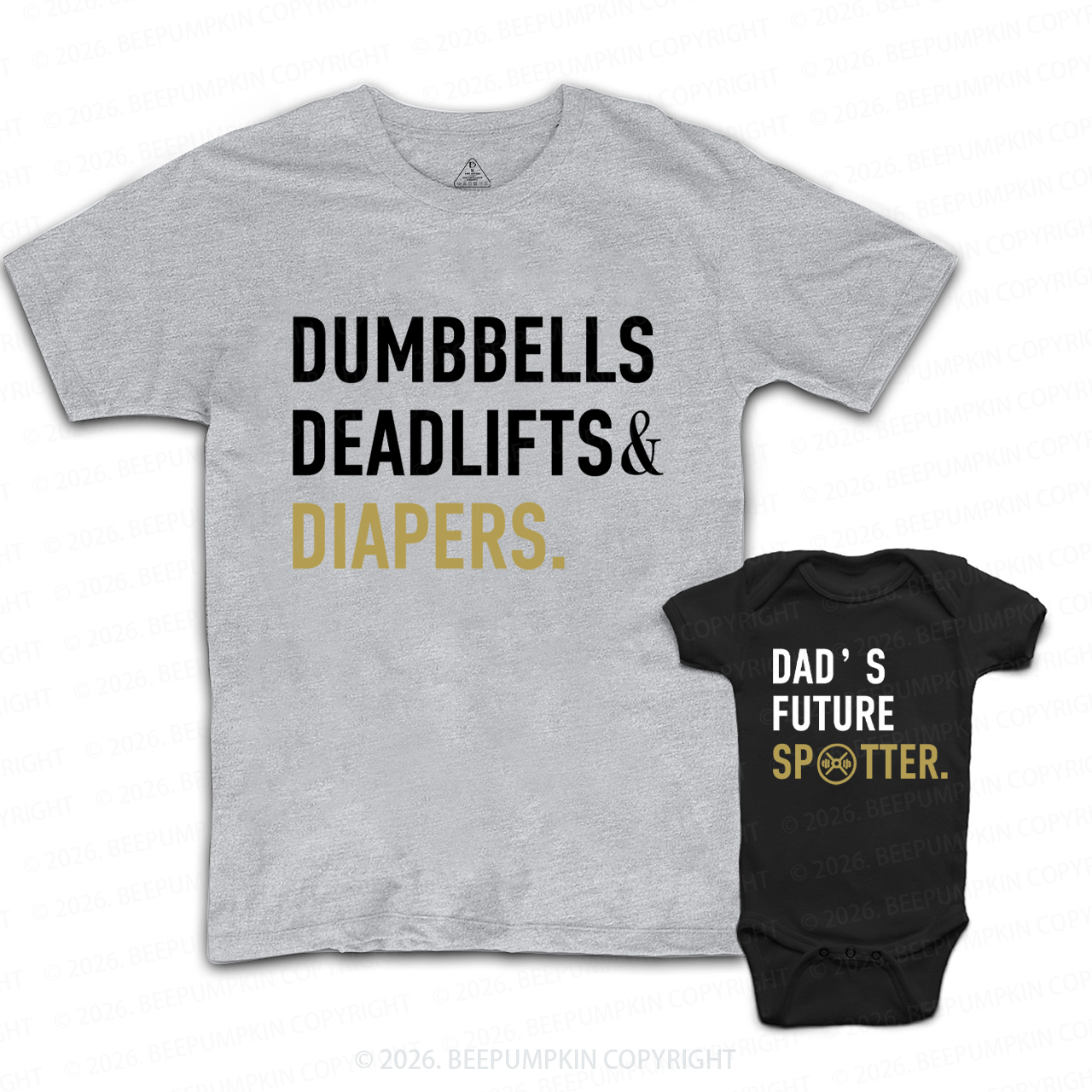 Dumbbells Deadlifts Diapers Dad&Me Matching Shirts