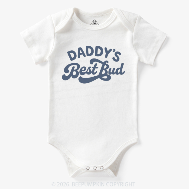Daddy's Best Bud Cute Bodysuit