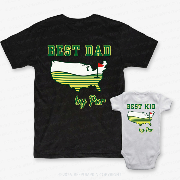 Best Dad by Par Golf Father’s Day Dad&Me Matching Shirts-Back Design