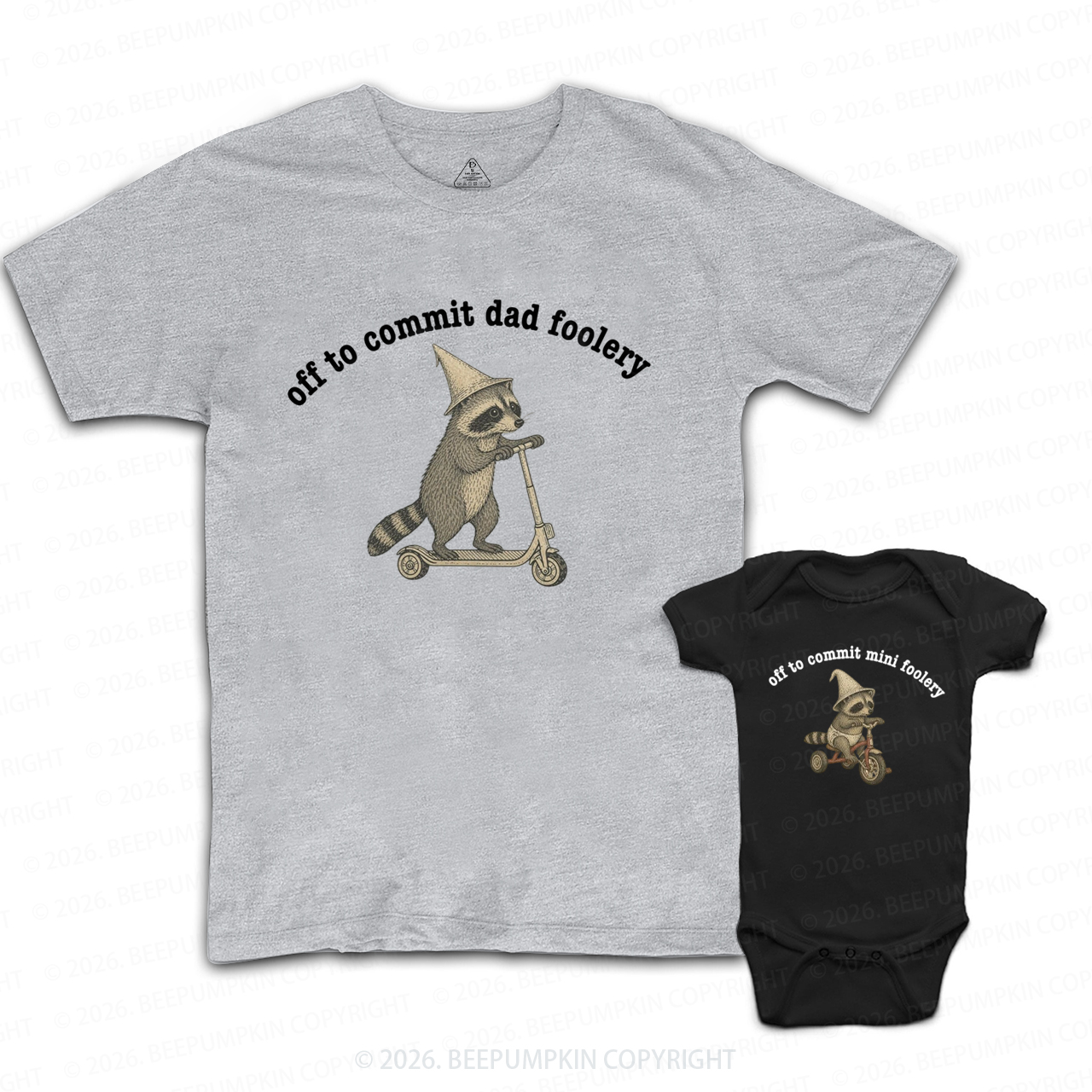 Off to Commit Dad Foolery Raccoon Dad&Me Matching Shirts