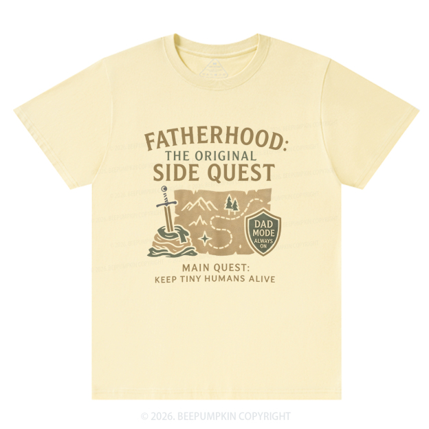 Fatherhood:The Original Side Quest T-Shirts