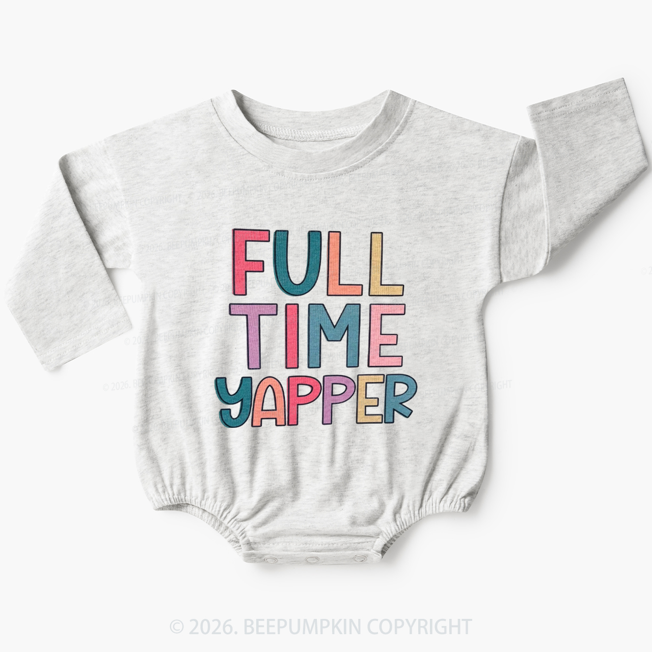 Full Time Yapper Baby Bubble Romper
