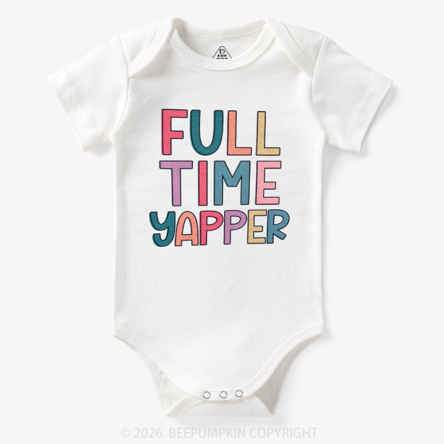Full Time Yapper Bodysuit
