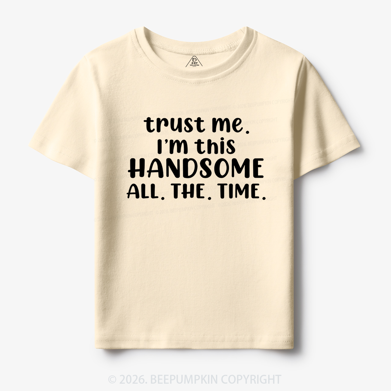 Funny Trust Me I'm This Handsome Toddler&Kid's Tees