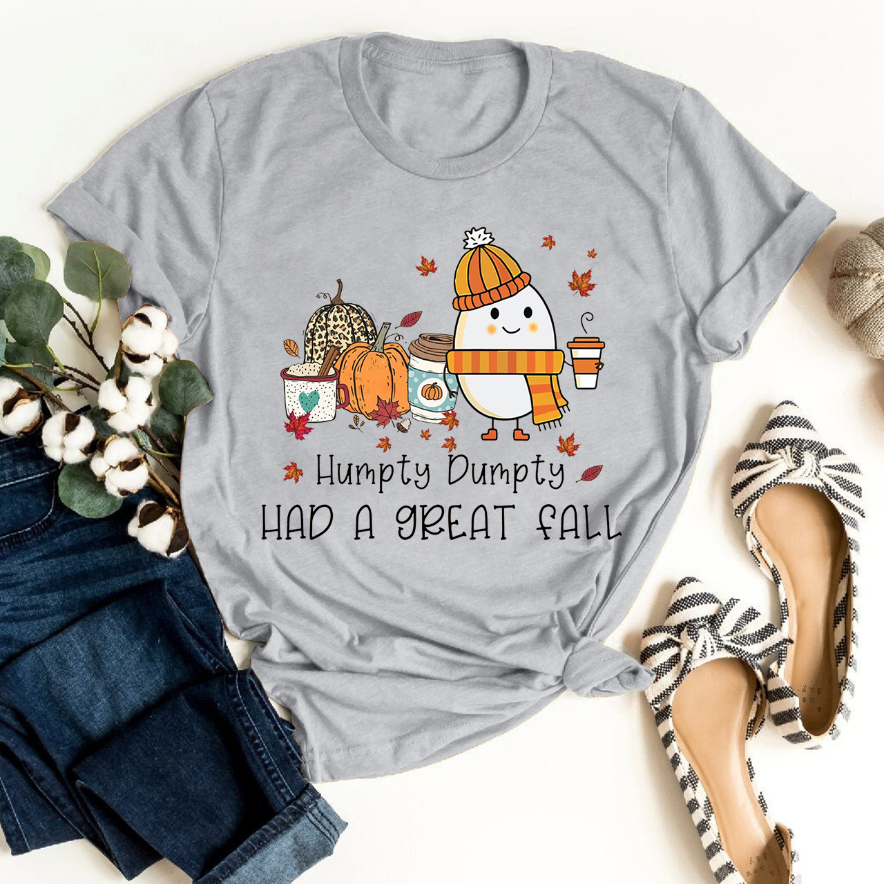 Humpty Dumpty Had A Great Fall Shirt For Her