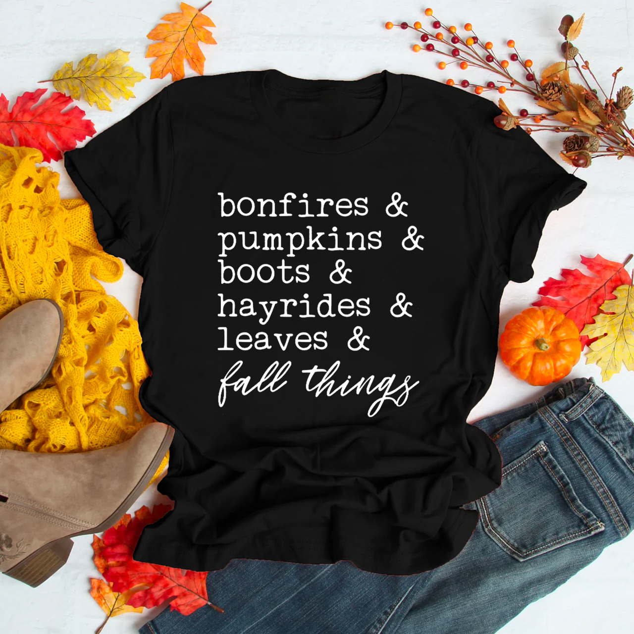 Bonfires Pumpkins Boots Hayrides Leaves Shirt 