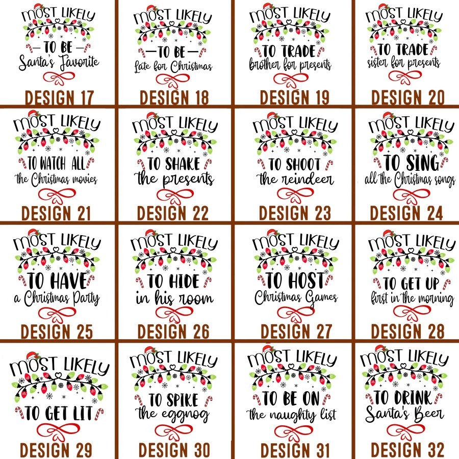 64 Quotes Most Likely And Custom Christmas Family Sweatshirts