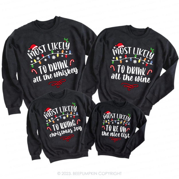 60 Quotes Most Likely And Custom Family Christmas Sweatshirts 2023