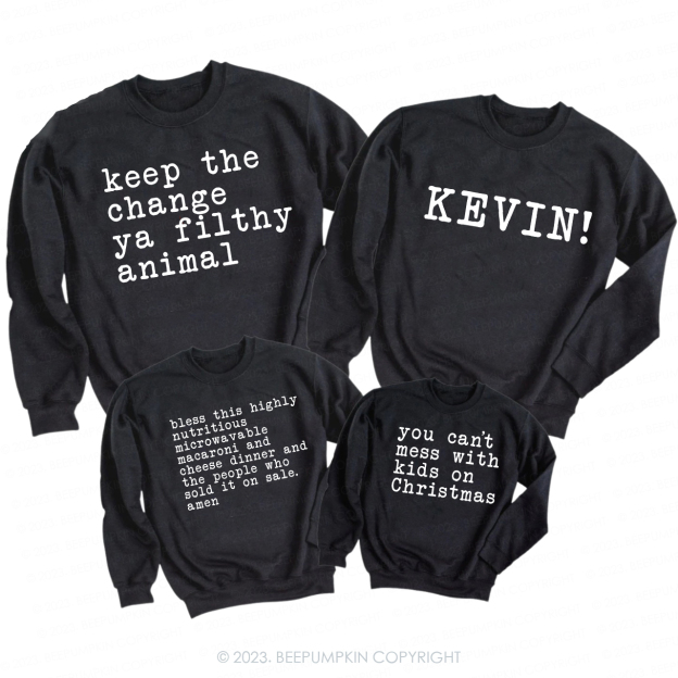 Christmas Family Shirts_ You Can_t Mess with Kids Sweatshirts