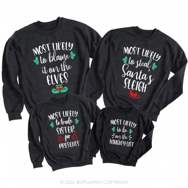 Most Likely to Get Lit Christmas Family Sweatshirts