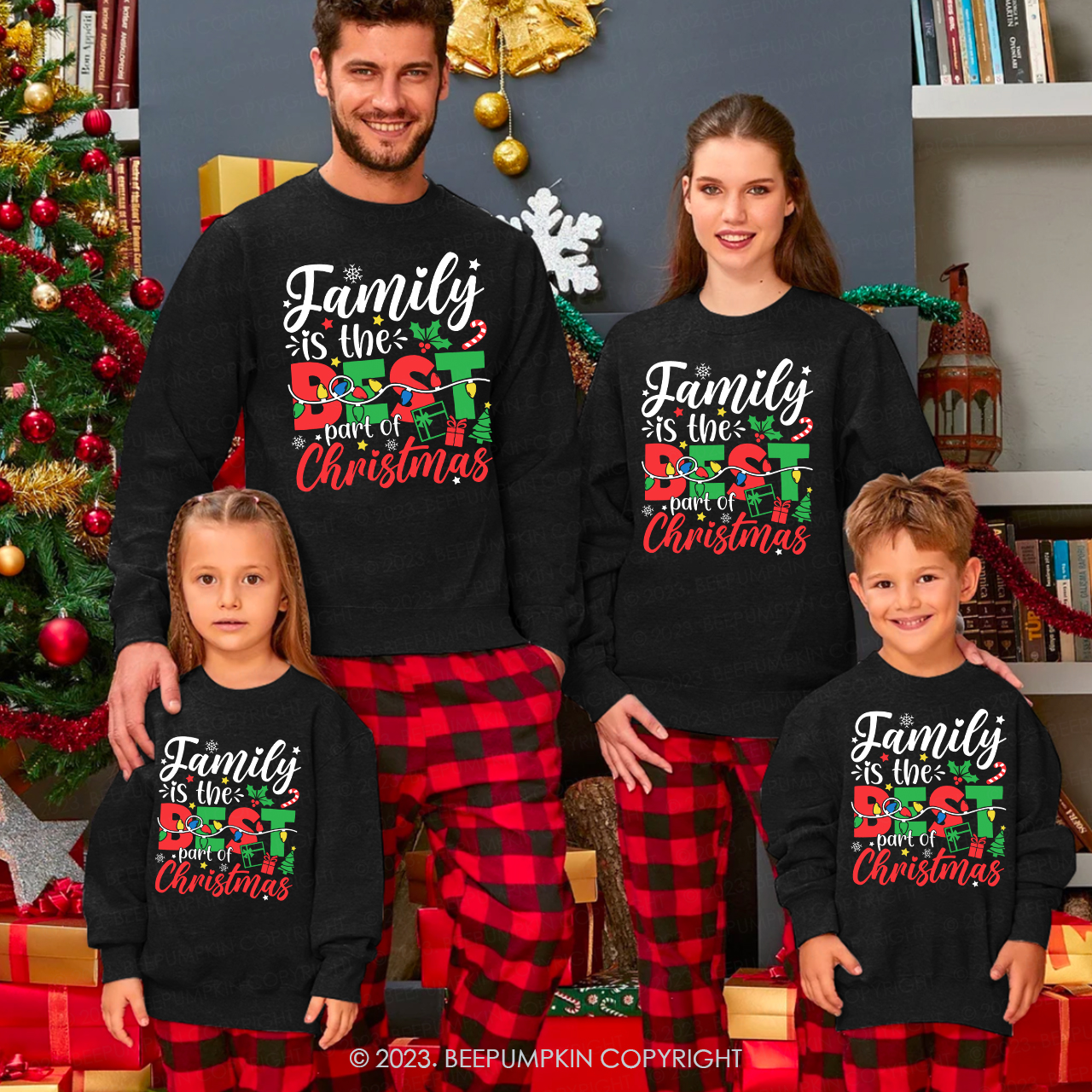 Family Is The Best Part Of Christmas Matching Sweatshirts