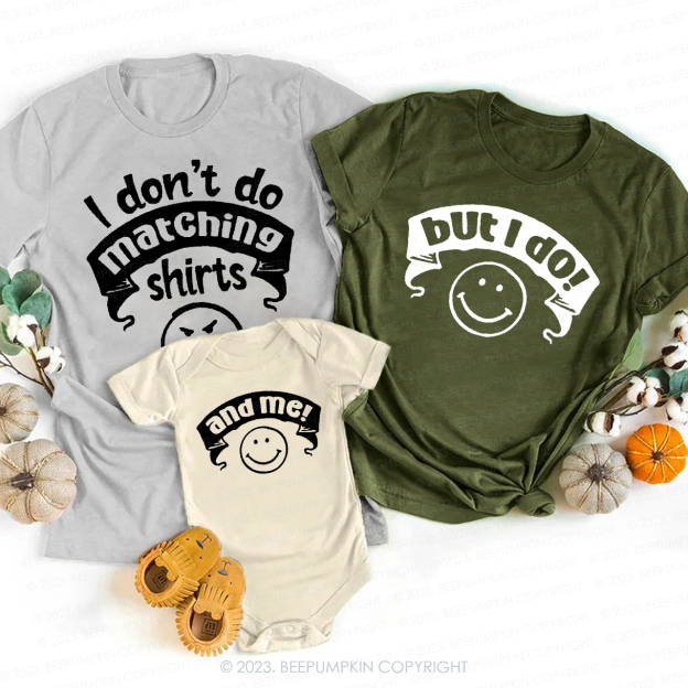 I Don't Do Funny Expression Family Vacation Matching Shirts