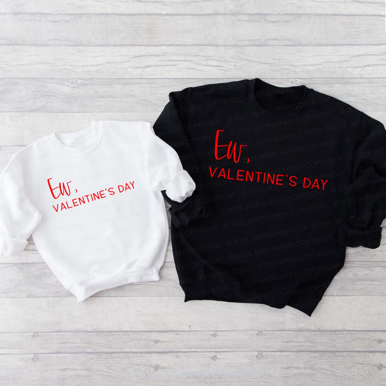 Ew Valentine's Day Funny Family Matching Sweatshirts