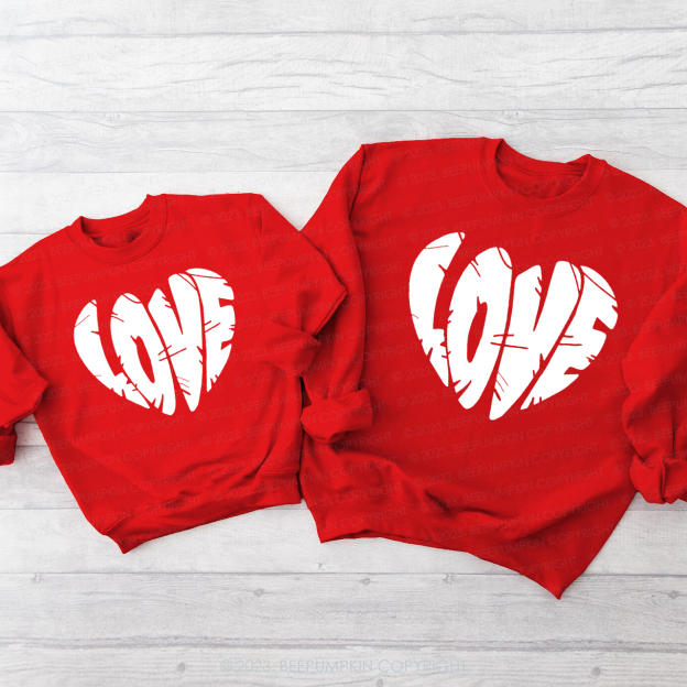 Bold Love Valentine's Sweatshirts For Family