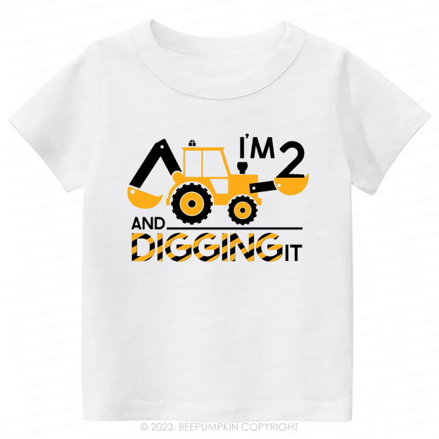 I'm Digging It Birthday Tractor -Toddler Tees