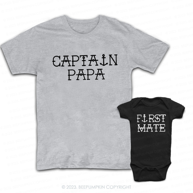 Captain Papa And First Mate Matching T-Shirts For Dad&Me