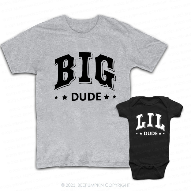 Dad & Me Matching T-Shirts �CBig Dude Lil Dude