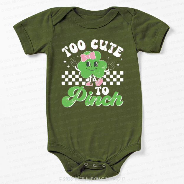 Too Cute To Pinch St.Patricks Day Bodysuit For Baby